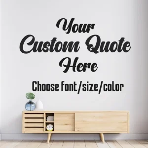 Custom Durable Vinyl Letter Decals, Waterproof Large Wall Stickers and Quotes