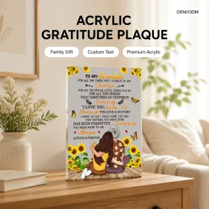 Custom Plastic Acrylic Tabletop Gratitude Plaque Wooden Base for Grandma Sunflower Design Clear Acrylic Sign Home Decor