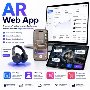 Web App Development Augmented Reality Software for MAC Linux Internet Version Interactive Product Training Commerce Applications